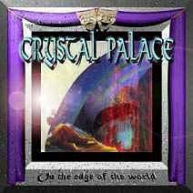 Crystal Palace : On the Edge of the World